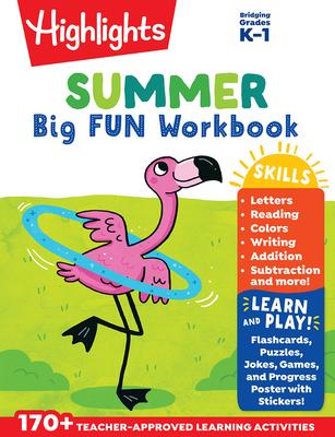 Summer Big Fun Workbook Bridging Grades K & 1: First Grade Prep Workbook, Kindergarten to 1st Grade Summer Learning with Letters, Reading, Writing, Ma Subscription