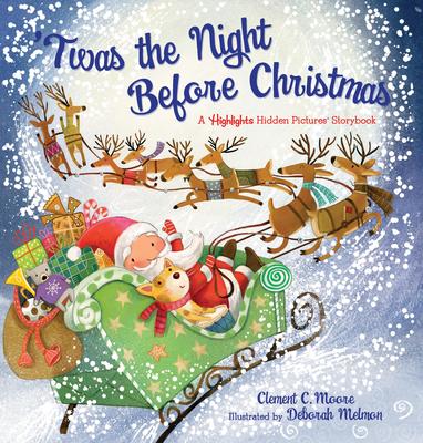 'Twas the Night Before Christmas: A Highlights Hidden Pictures(r) Storybook