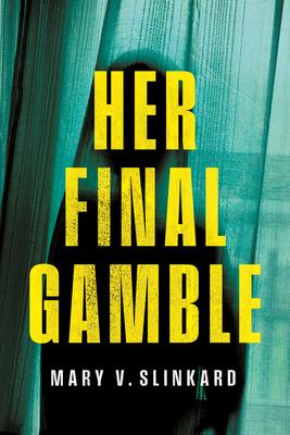 Her Final Gamble: A Psychological Thriller Subscription