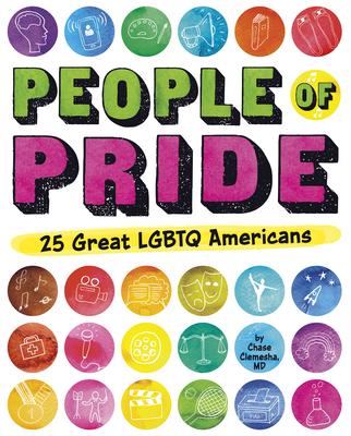 People of Pride: 25 Great LGBTQ Americans