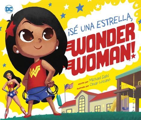 S Una Estrella, Wonder Woman!