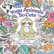 Yoga Animals So Cute: A Mindful Menagerie to Color Subscription