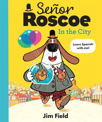 Seor Roscoe in the City