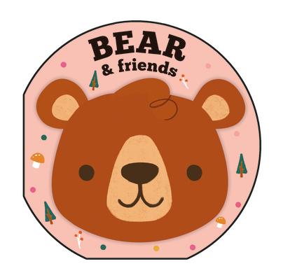 Bear & Friends