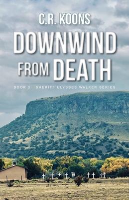 Downwind from Death Subscription