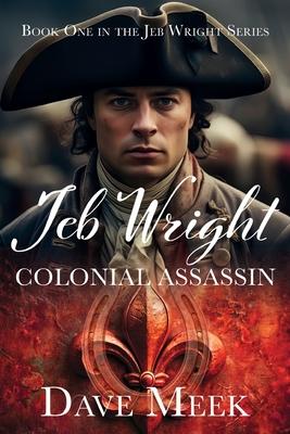 Jeb Wright, Colonial Assassin Subscription