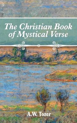 The Christian Book of Mystical Verse