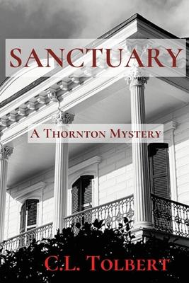 Sanctuary: A Thornton Mystery