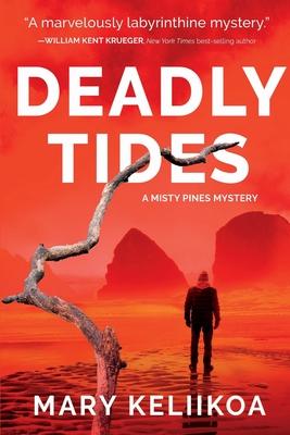 Deadly Tides: A Misty Pines Mystery