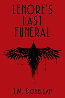 Lenore's Last Funeral: A Lenore Lyn Mystery
