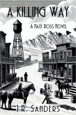 A Killing Way: A Nate Ross Novel