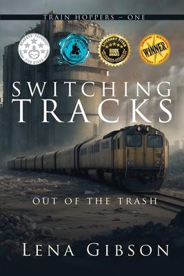 Switching Tracks: Out of the Trash