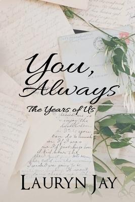 You, Always: The Years of Us Subscription