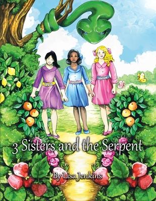 3 Sisters and the Serpent