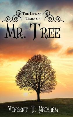 The Life and Times of Mr. Tree Subscription