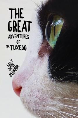 The Great Adventures of Mr. Tuxedo