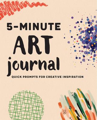 5-Minute Art Journal: Quick Prompts for Creative Inspiration