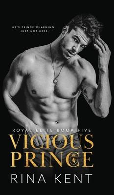 Vicious Prince: An Arranged Marriage Romance