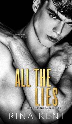 All The Lies: A Dark New Adult Romance