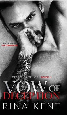 Vow of Deception: A Dark Marriage Mafia Romance