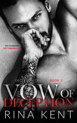 Vow of Deception: A Dark Marriage Mafia Romance