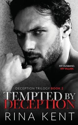 Tempted by Deception: A Dark Marriage Mafia Romance