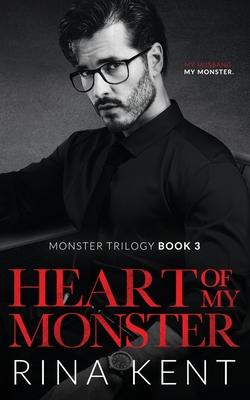 Heart of My Monster: A Dark Mafia Romance