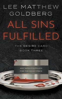 All Sins Fulfilled: A Suspense Thriller