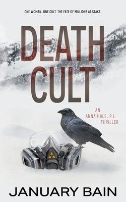 Death Cult: An Anna Hale, PI Thriller