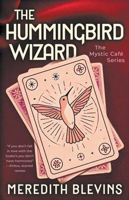 The Hummingbird Wizard