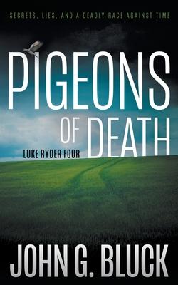 Pigeons of Death: A Mystery Detective Thriller Series