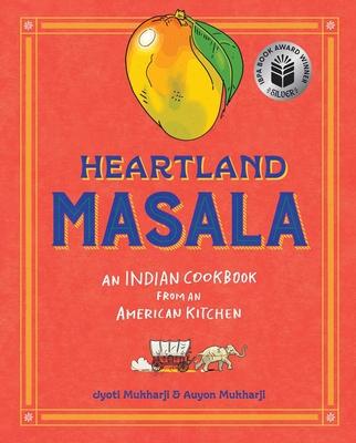 Heartland Masala: An Indian Cookbook from an American Kitchen Subscription