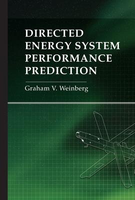 Directed Energy System Performance Prediction