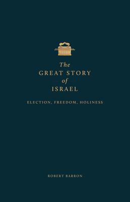 The Great Story of Israel: Understanding the Old Testament (Vol I)