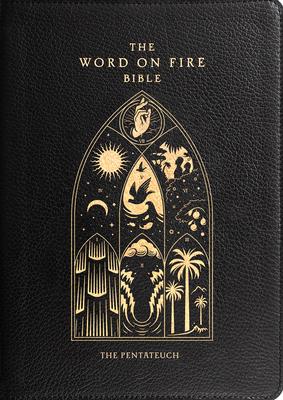 The Word on Fire Bible: The Pentateuch Volume 3