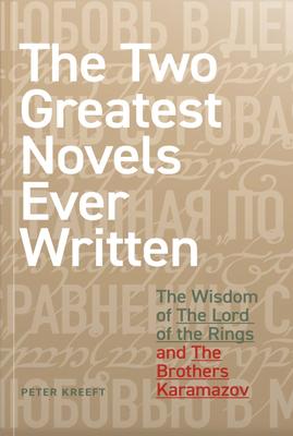 The Two Greatest Novels Ever Written: The Wisdom of the Lord of the Rings and the Brothers Karamazov Subscription