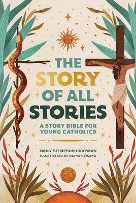 The Story of All Stories: A Story Bible for Young Catholics Subscription