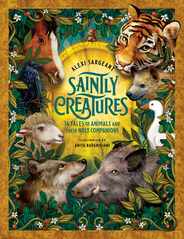 Saintly Creatures: 14 Tales of Animals and Their Holy Companions Subscription