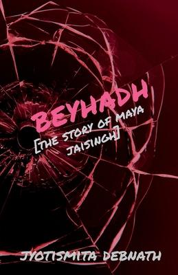 Beyhadh: The story of Maya Jaisingh