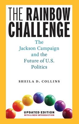 The Rainbow Challenge: The Jackson Campaign and the Future of U.S. Politics Subscription