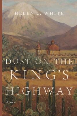 Dust on the King's Highway