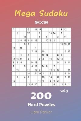 Mega Sudoku 16x16 - 200 Hard Puzzles vol.3