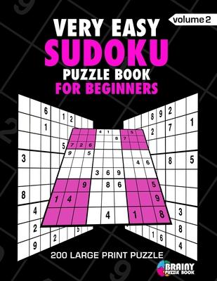 Very Easy Sudoku Puzzle Book For Adults: 200 Large Print Puzzles with Answer (Volume 2)