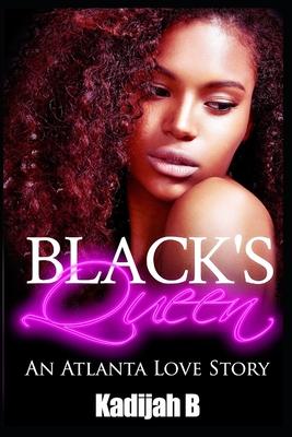 Black's Queen: An Atlanta Love Story