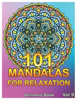 101 Mandalas For Relaxation: Big Mandala Coloring Book for Adults 101 Images Stress Management Coloring Book For Relaxation, Meditation, Happiness Subscription
