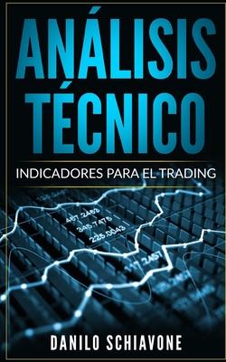 Anlisis Tcnico: Indicadores para el trading