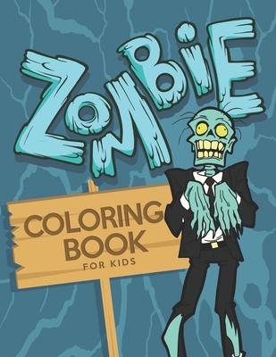 Zombie Coloring Book for Kids