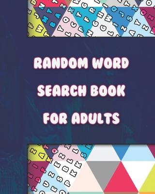 Large Print Word-Finds Puzzle - Random Word Search Book for Adults - 100 Puzzles