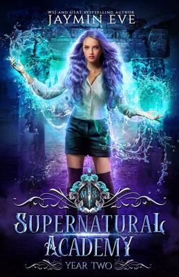 Supernatural Academy: Year Two