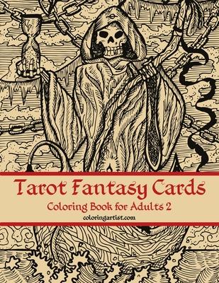 Tarot Fantasy Cards Coloring Book for Adults 2